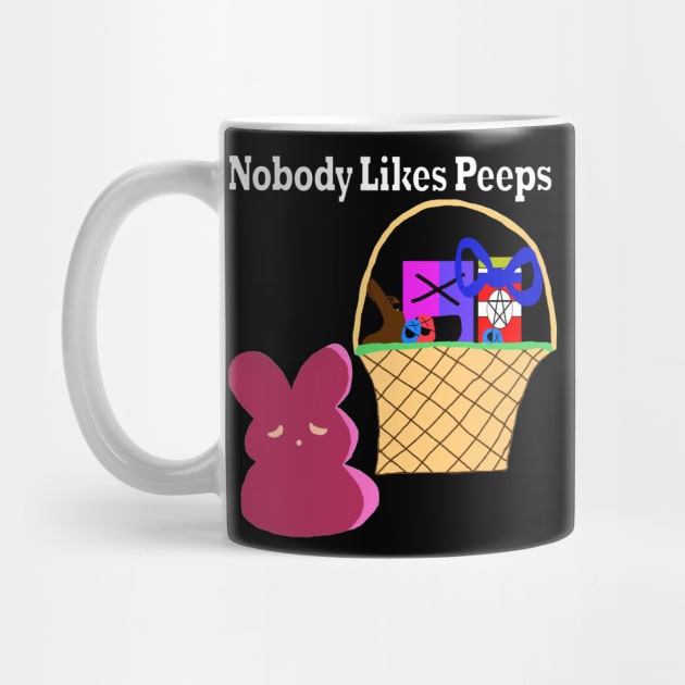 No One Likes Peeps by This Is Not Political